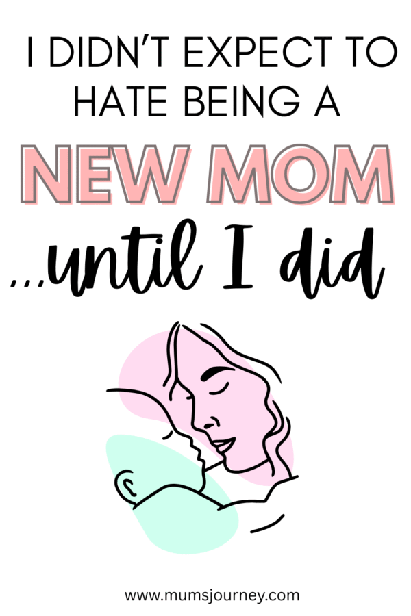 hate beign a new mum
