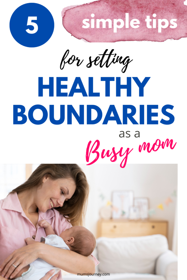 healthy boundaries as a busy mom