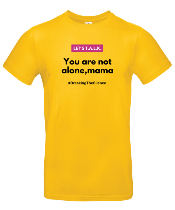 you are not alone mama thisrt gold