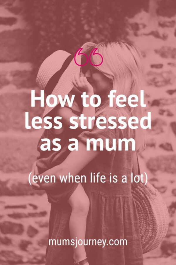 less stressed as a mum