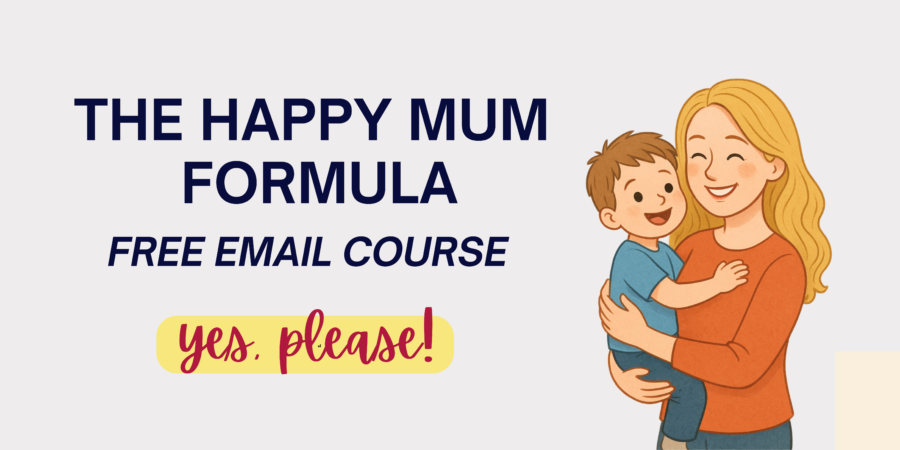 motherhood tips, parenting tips, happy mum, mum support, mum wellbeing, mum self care