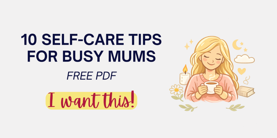 self care tips for mums, self care tips for moms, new mum tips, new mom tips