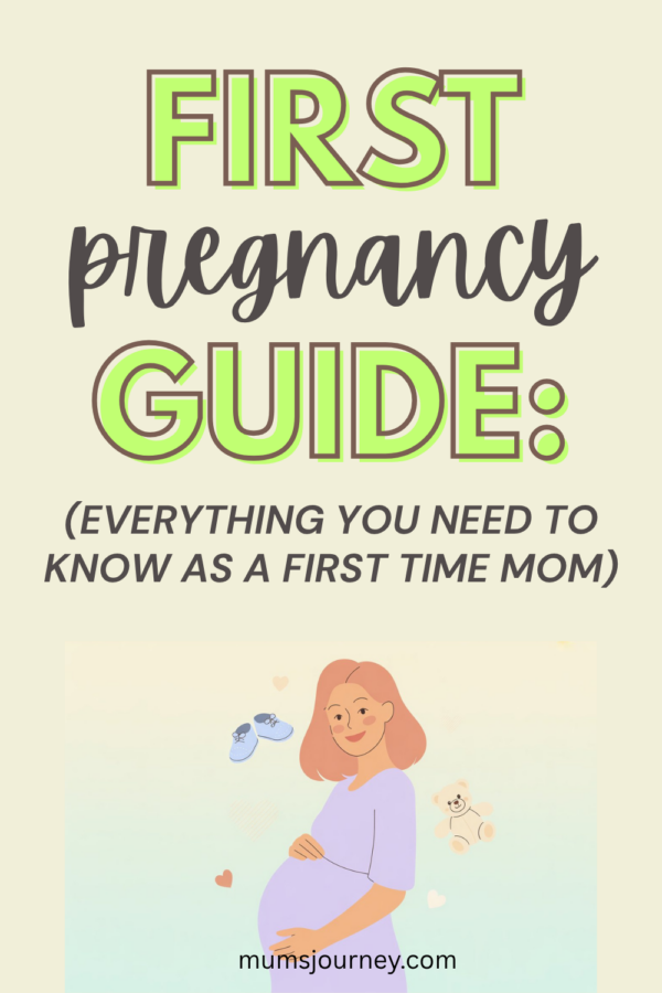 first pregnancy, first pregnancy tips, first time mum, first time pregnant, new mum to be